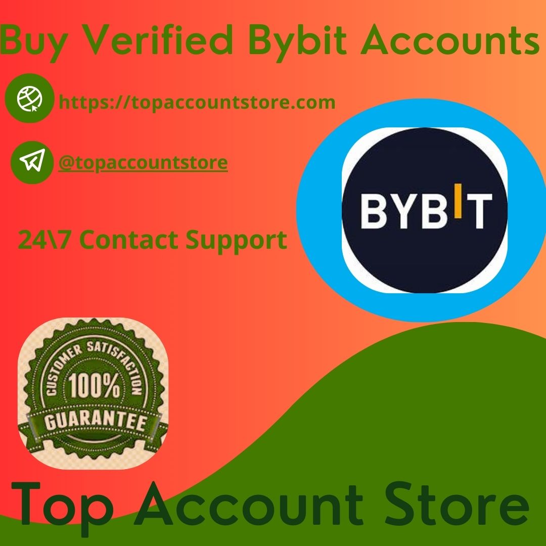 TOPACCOUNTSTORE BUY VERIFIED BYBIT ACCOUNTS