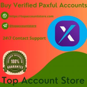 BUY VERIFIED PAXFUL ACCOUNTS