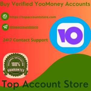 Buy Verified YooMoney Accounts